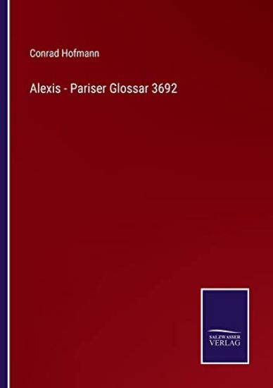 Alexis - Pariser Glossar 3692