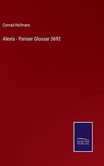 Alexis - Pariser Glossar 3692
