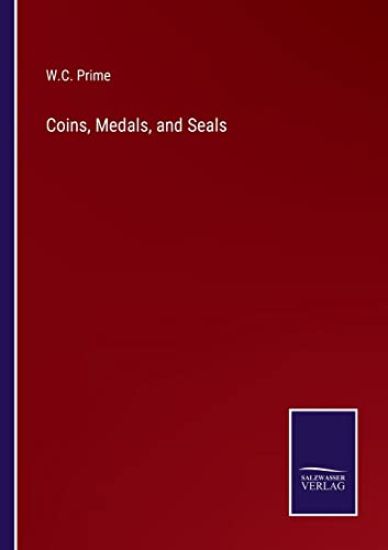 Coins, Medals, and Seals
