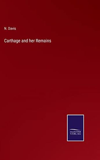 Carthage and her Remains