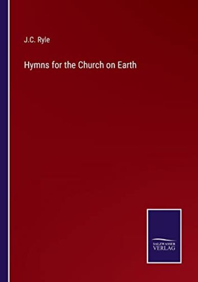 Hymns for the Church on Earth