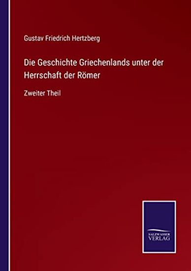 Die Geschichte Griechenlands unter der Herrschaft der Römer