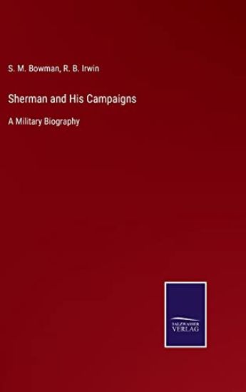 Sherman and His Campaigns