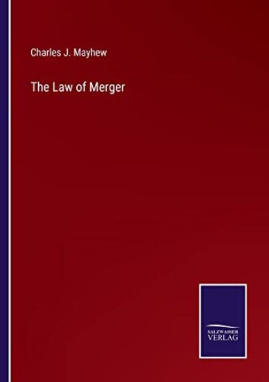 The Law of Merger
