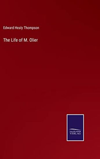 The Life of M. Olier