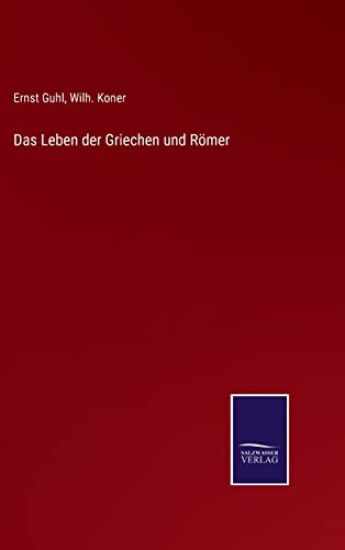 Das Leben der Griechen und Römer