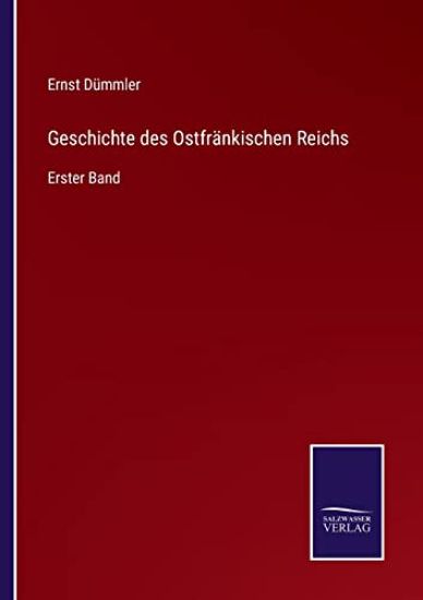 Geschichte des Ostfränkischen Reichs