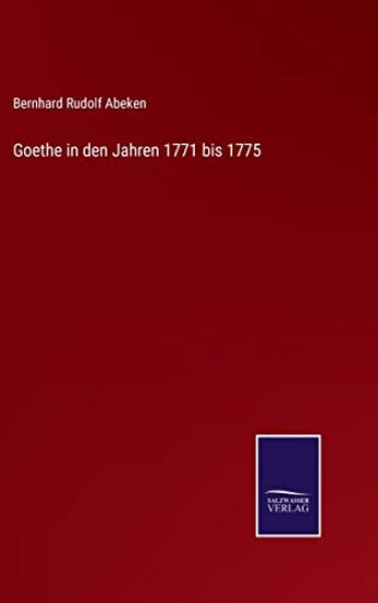 Goethe in den Jahren 1771 bis 1775