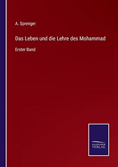 Das Leben und die Lehre des Mohammad