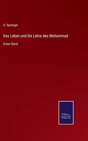Das Leben und die Lehre des Mohammad
