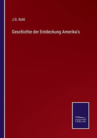 Geschichte der Entdeckung Amerika's