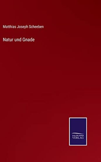 Natur und Gnade