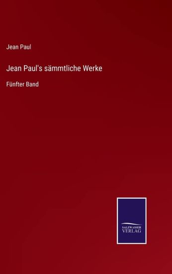 Jean Paul's sämmtliche Werke