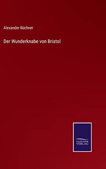 Der Wunderknabe von Bristol