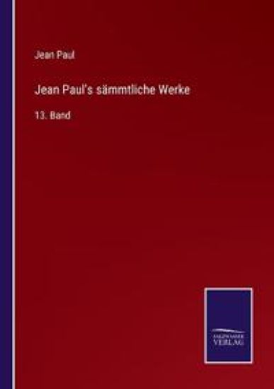 Jean Paul's sämmtliche Werke