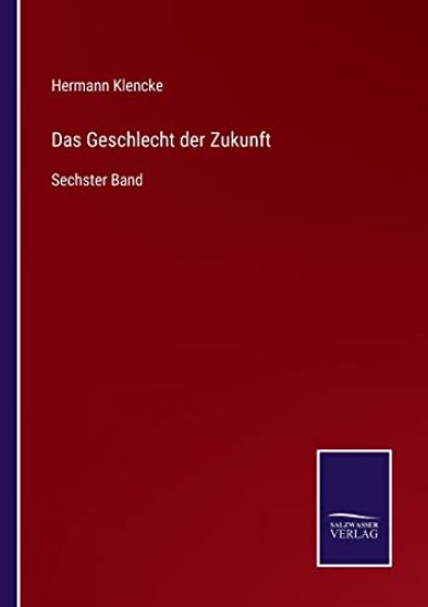 Das Geschlecht der Zukunft