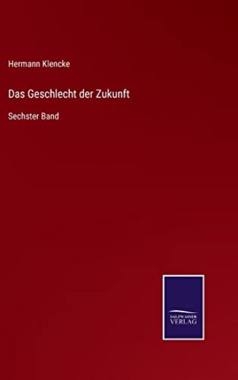 Das Geschlecht der Zukunft