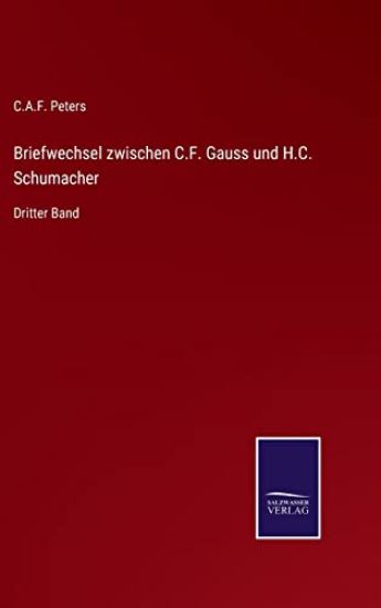 Briefwechsel zwischen C.F. Gauss und H.C. Schumacher