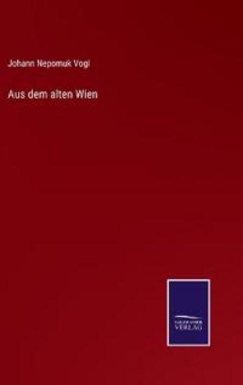 Aus dem alten Wien
