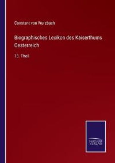 Biographisches Lexikon des Kaiserthums Oesterreich