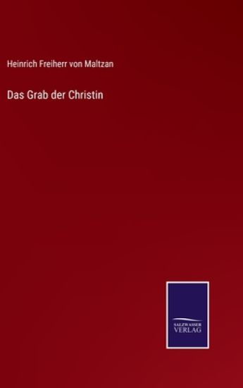 Das Grab der Christin