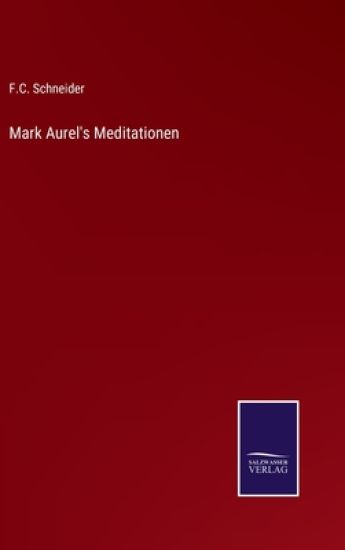 Mark Aurel's Meditationen
