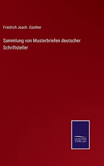 Sammlung von Musterbriefen deutscher Schriftsteller