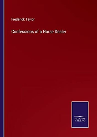 Confessions of a Horse Dealer