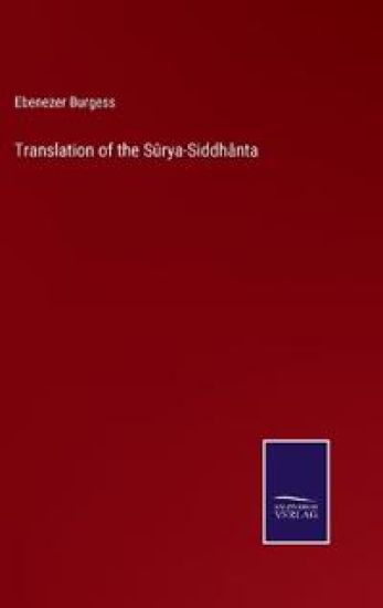 Translation of the Sûrya-Siddhânta