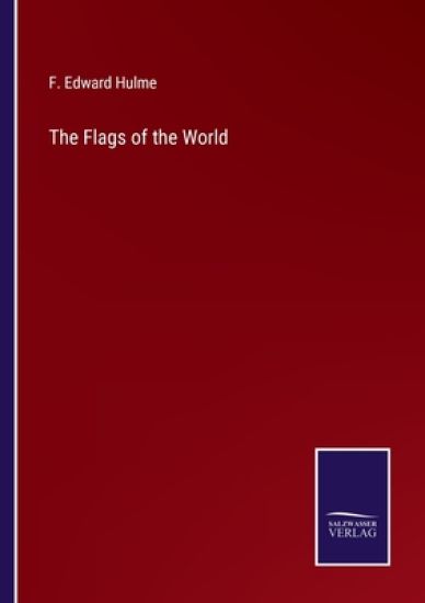 The Flags of the World