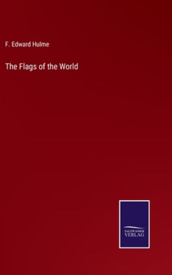 The Flags of the World