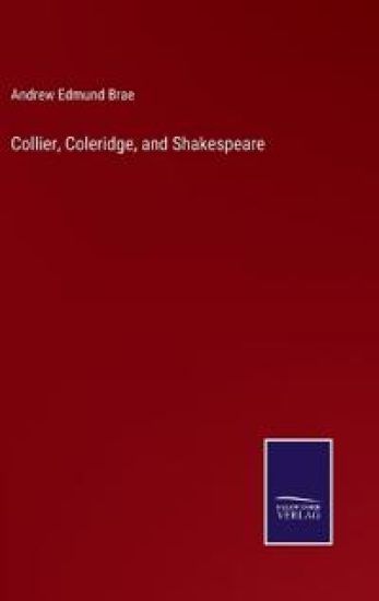 Collier, Coleridge, and Shakespeare