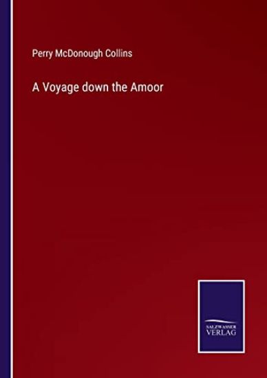 A Voyage down the Amoor