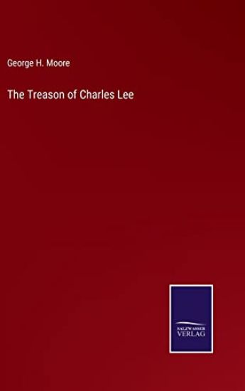 The Treason of Charles Lee