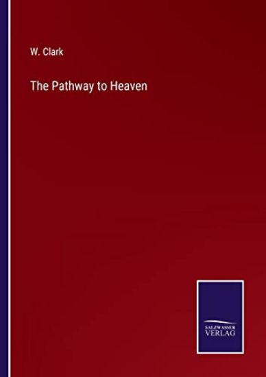 The Pathway to Heaven