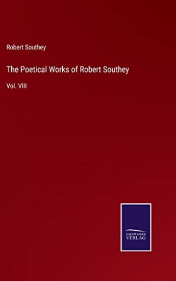 The Poetical Works of Robert Southey
