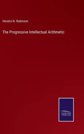 The Progressive Intellectual Arithmetic
