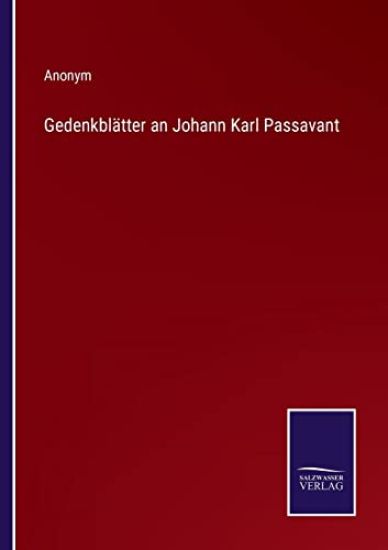 Gedenkblätter an Johann Karl Passavant