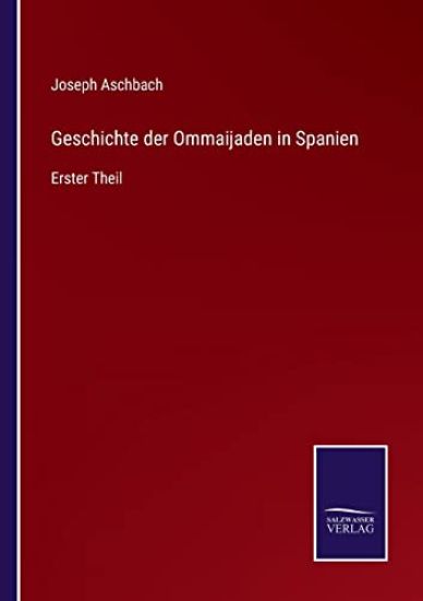 Geschichte der Ommaijaden in Spanien