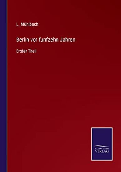 Berlin vor funfzehn Jahren