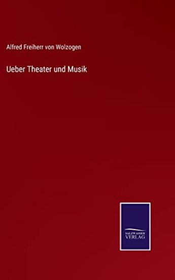 Ueber Theater und Musik