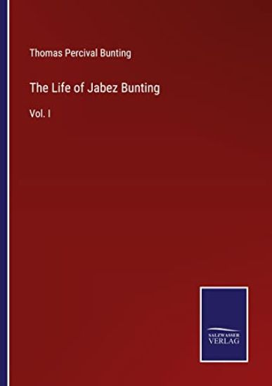 The Life of Jabez Bunting