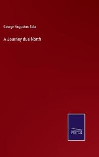 A Journey due North