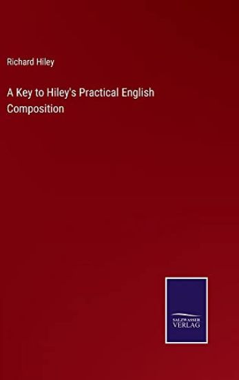 A Key to Hiley's Practical English Composition