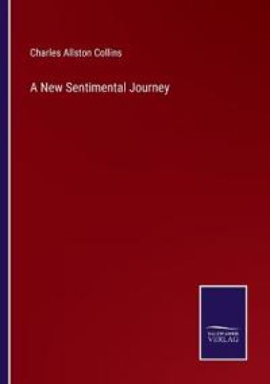 A New Sentimental Journey