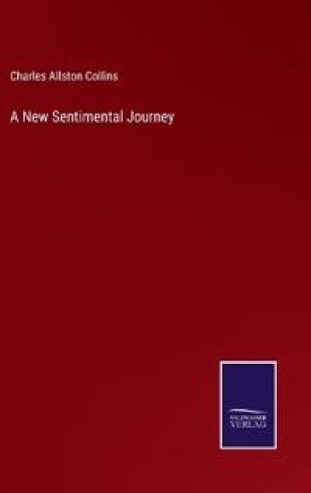 A New Sentimental Journey