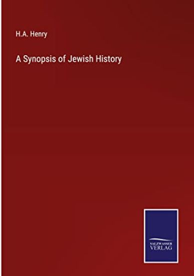 A Synopsis of Jewish History