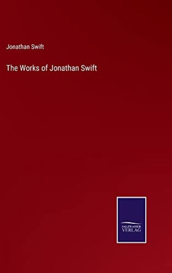 The Works of Jonathan Swift