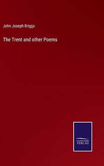 The Trent and other Poems