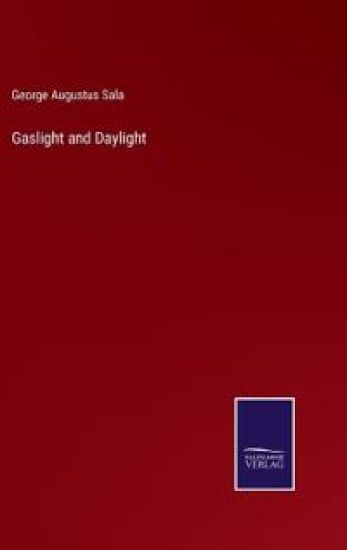 Gaslight and Daylight